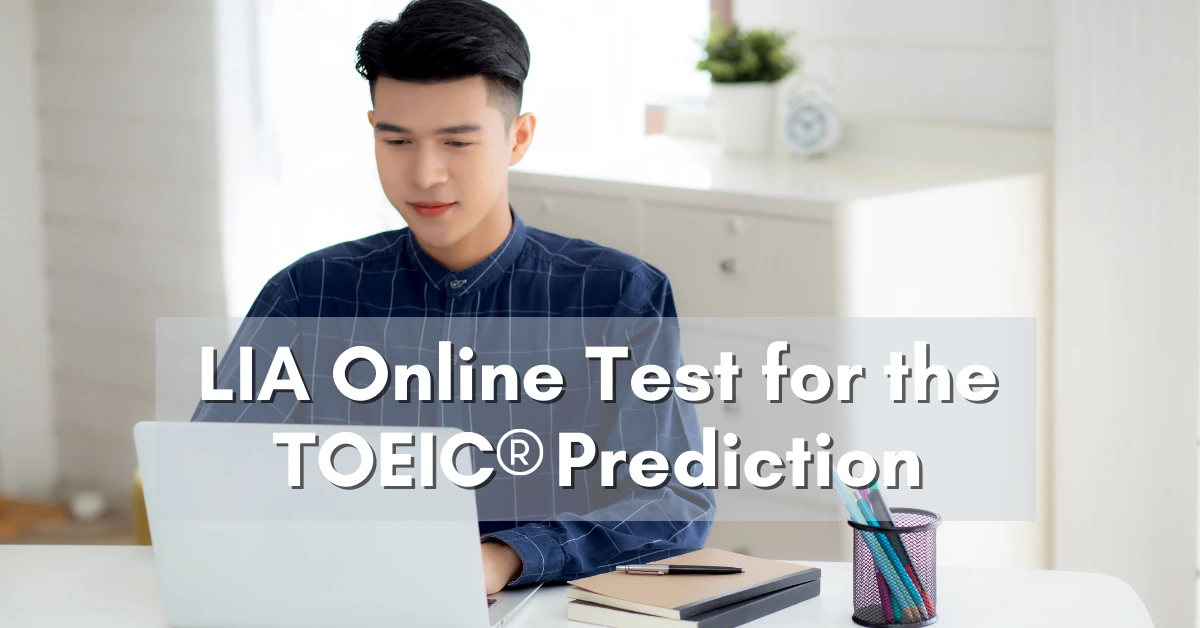 LIA Online Test for the TOEIC Prediction